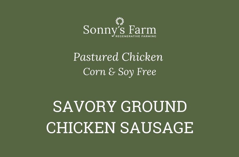 Savory Ground Chicken Sausage